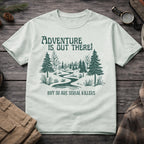 Adventure is Out There T-Shirt