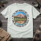 Not All Who Wander Are Lost T-Shirt