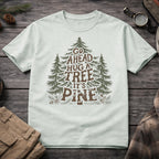 Go Ahead Hug A Tree T-Shirt