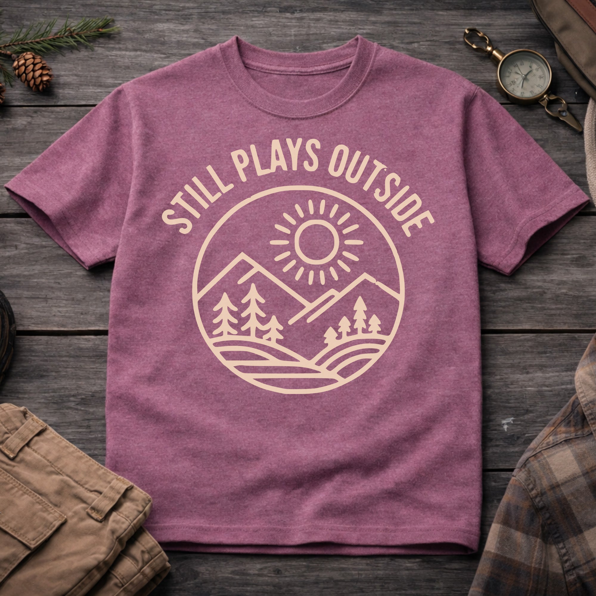 Still Plays Outside T-Shirt