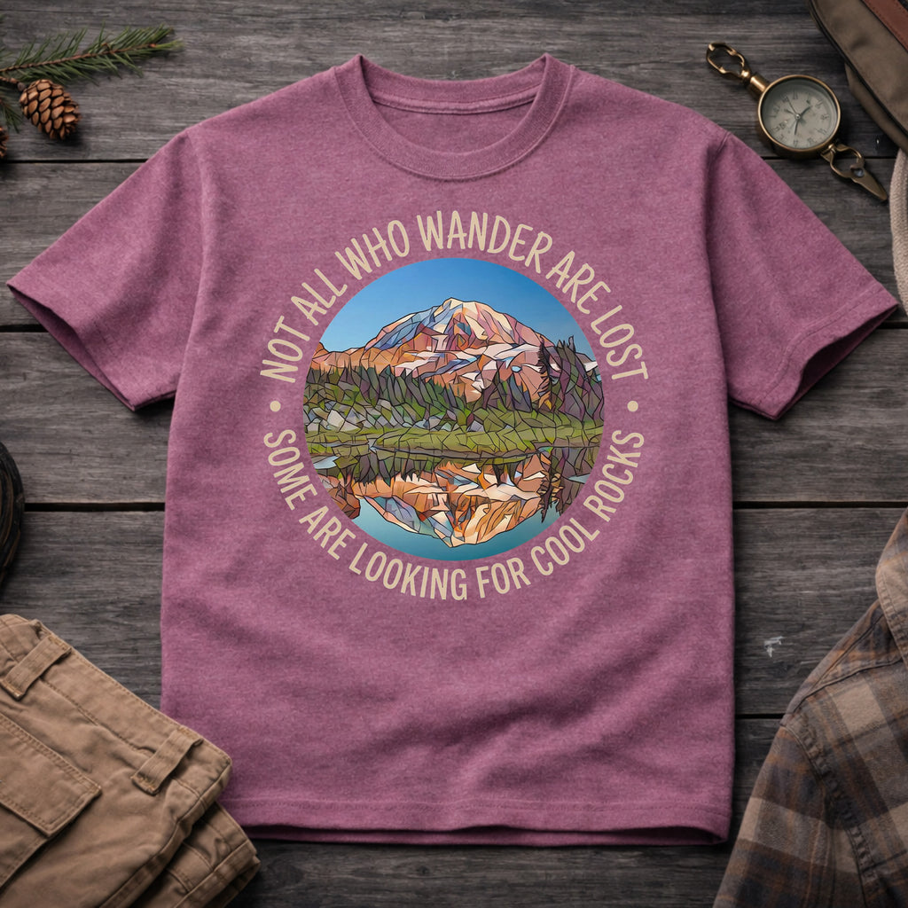 Not All Who Wander Are Lost T-Shirt
