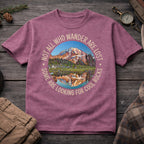 Not All Who Wander Are Lost T-Shirt