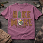 Hike More Worry Less T-Shirt