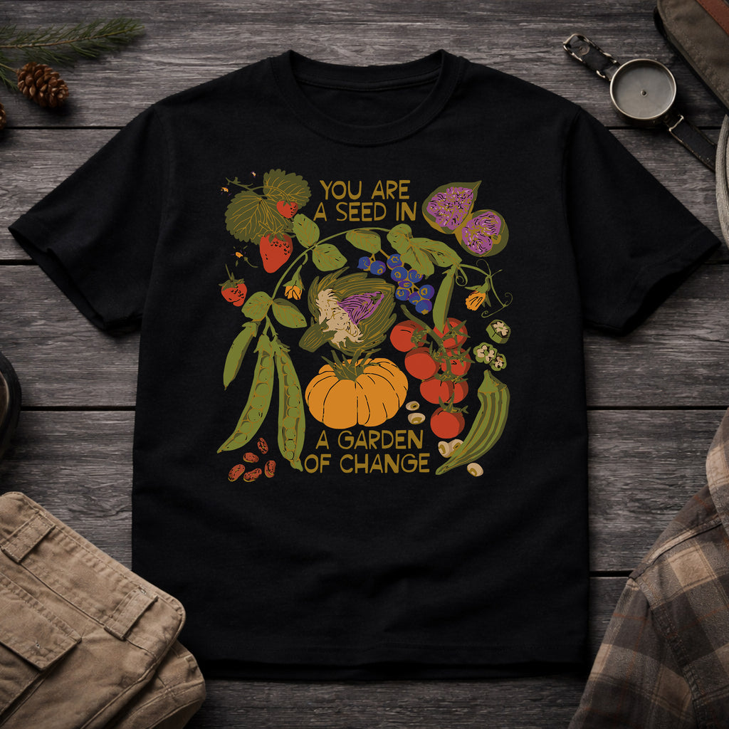 A Garden of Change T-Shirt