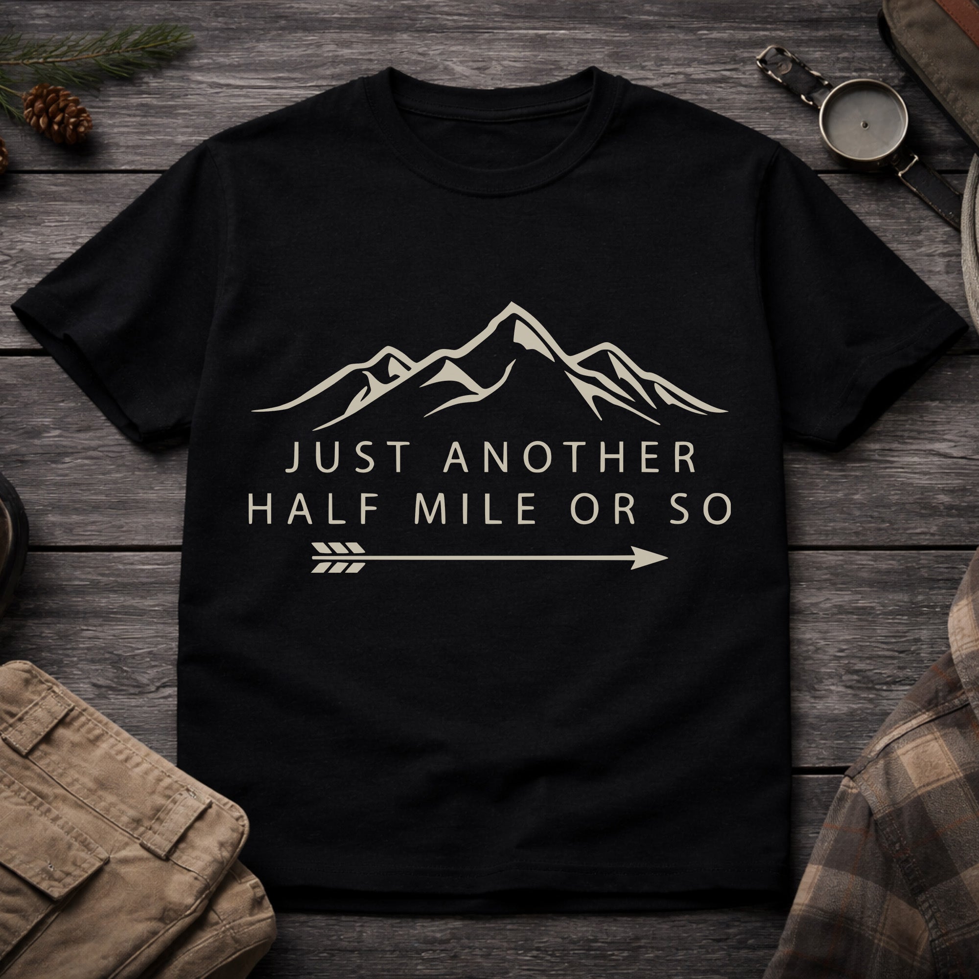 Just Another Half Mile Or So 21 T-Shirt