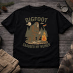 Bigfoot Grabbed My Weiner T-Shirt