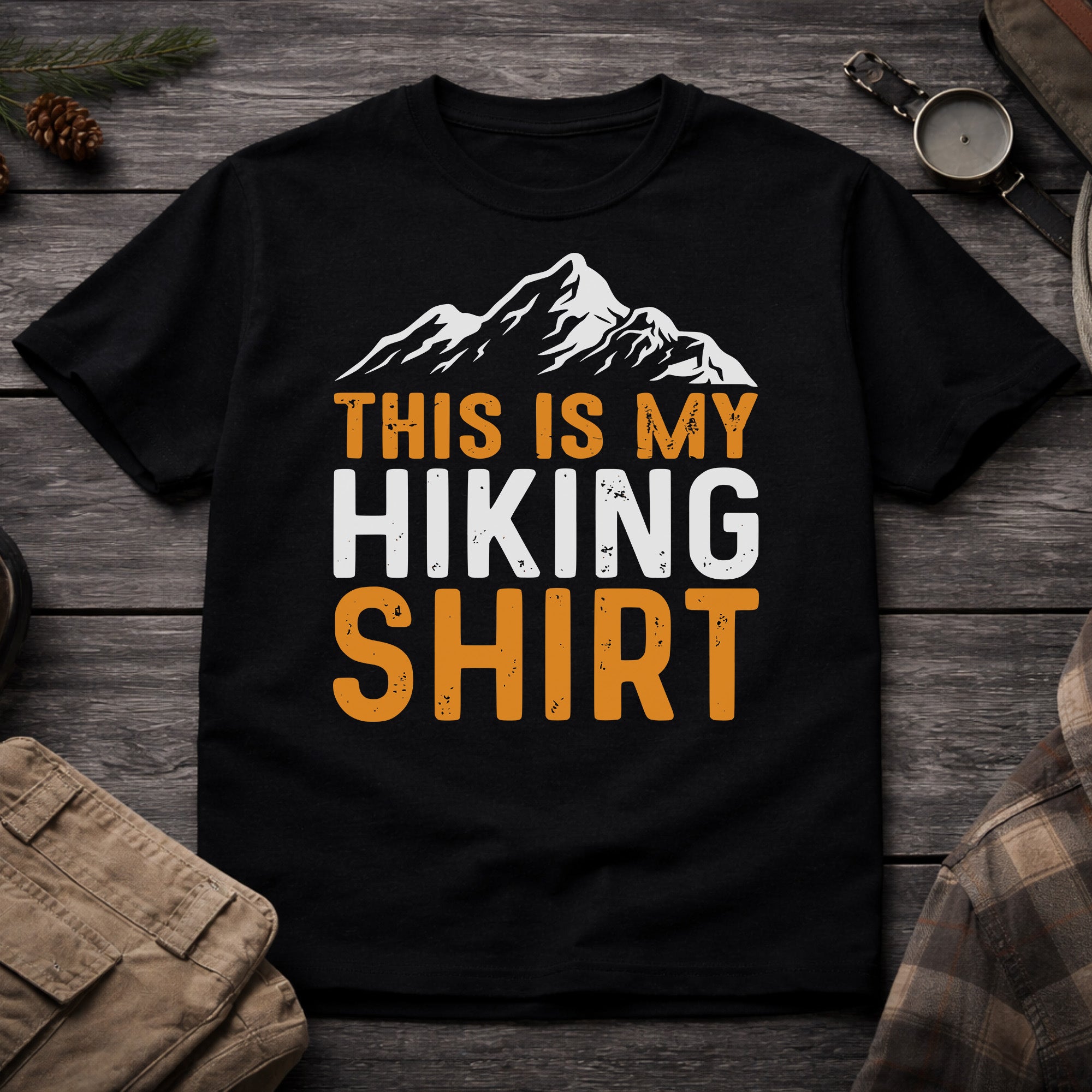 This is my Hiking T-Shirt