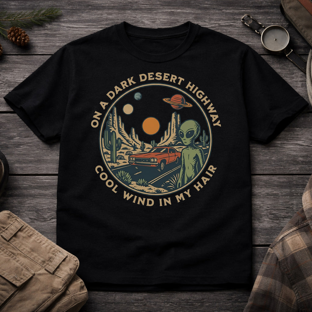 On a Desert Highway T-Shirt