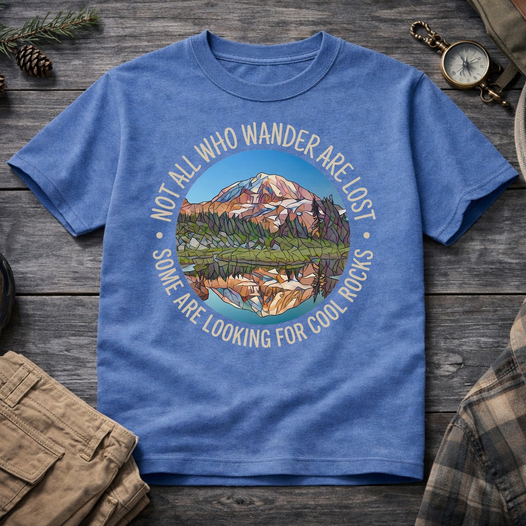Not All Who Wander Are Lost T-Shirt
