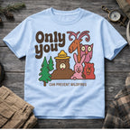 Only You Can Prevent Wildfires T-Shirt