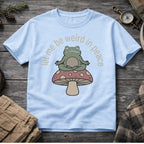 Let Me Be Weird In Peace T-Shirt
