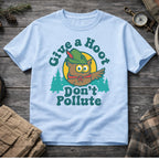 Give a Hoot, Don't Pollute T-Shirt