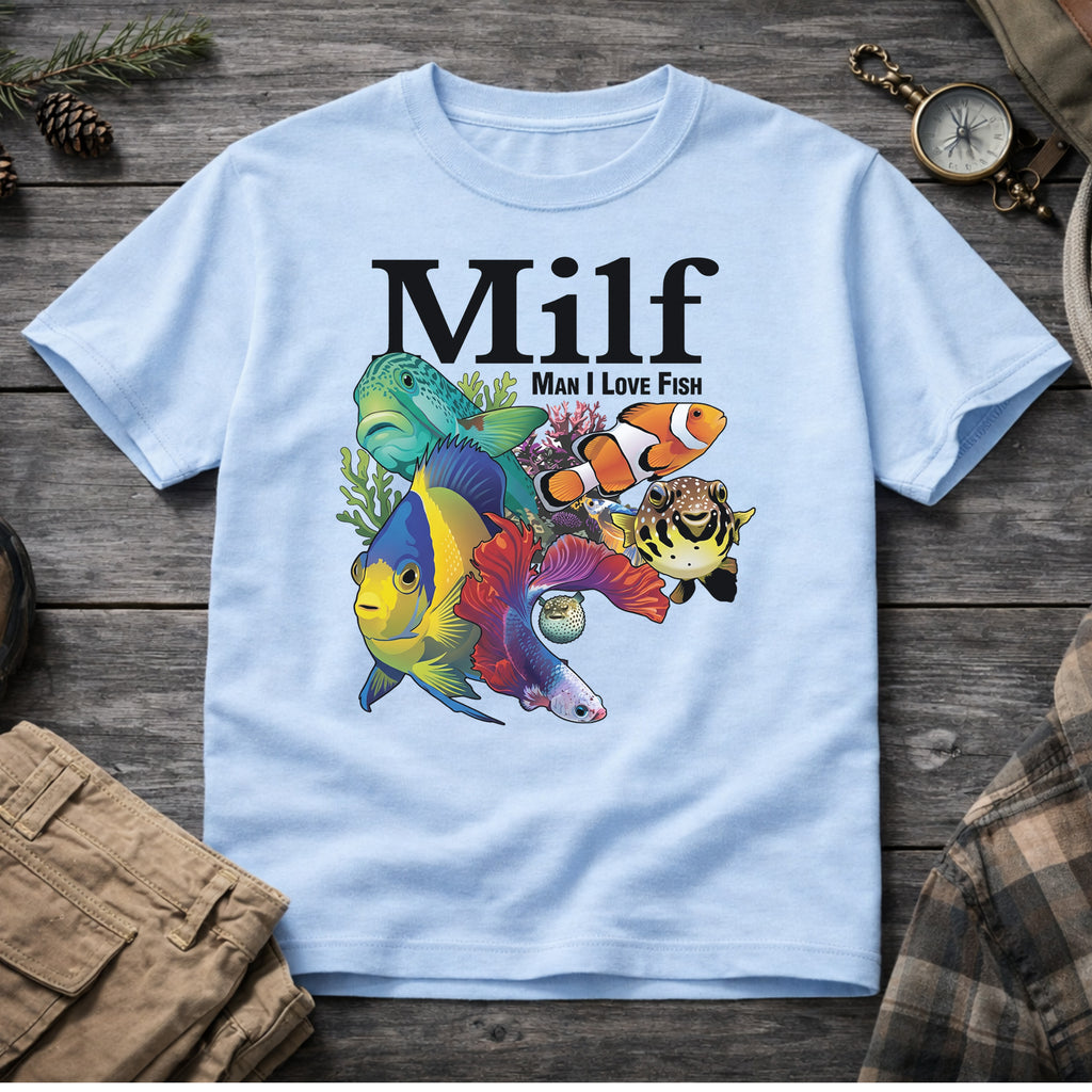 Milf - Man I Love Fish T-Shirt