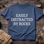 Easily Distracted By Rocks T-Shirt