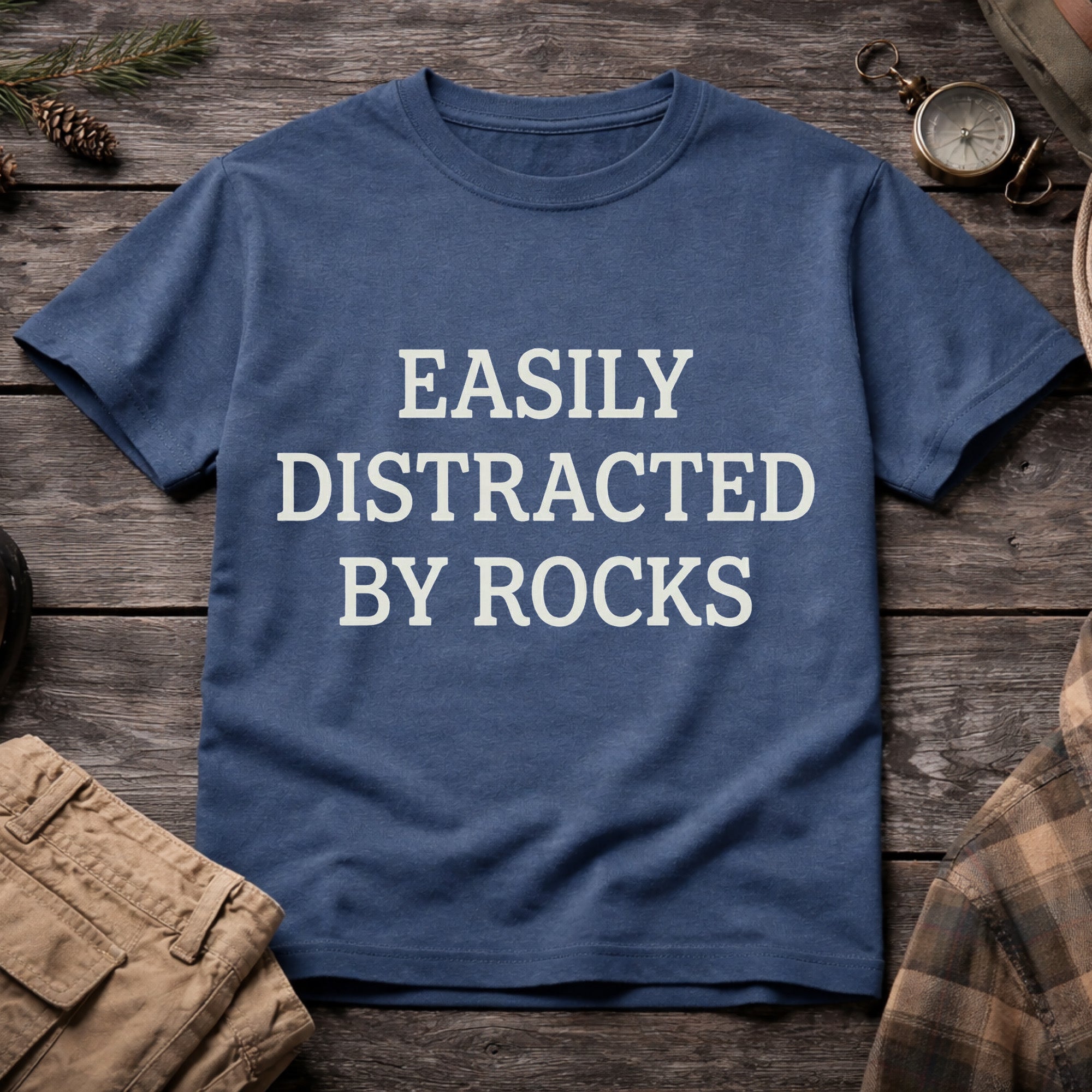Easily Distracted By Rocks T-Shirt