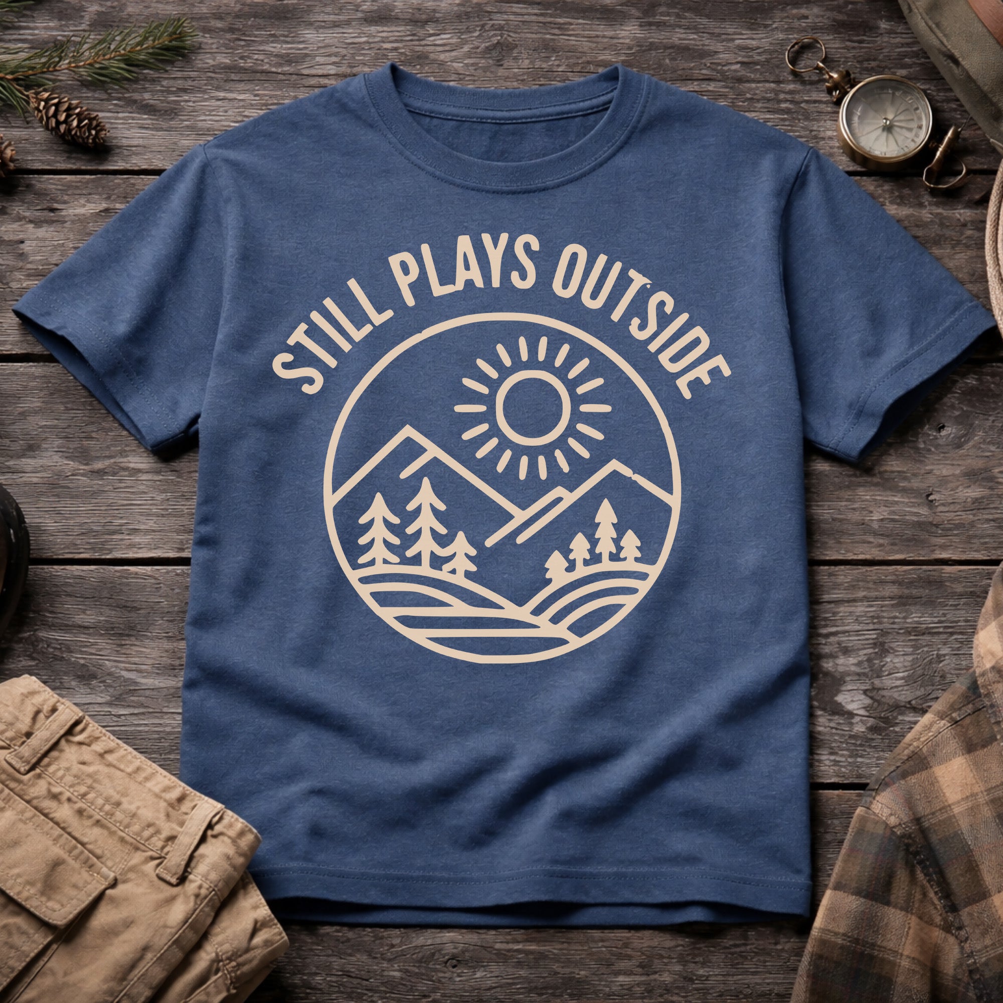 Still Plays Outside T-Shirt