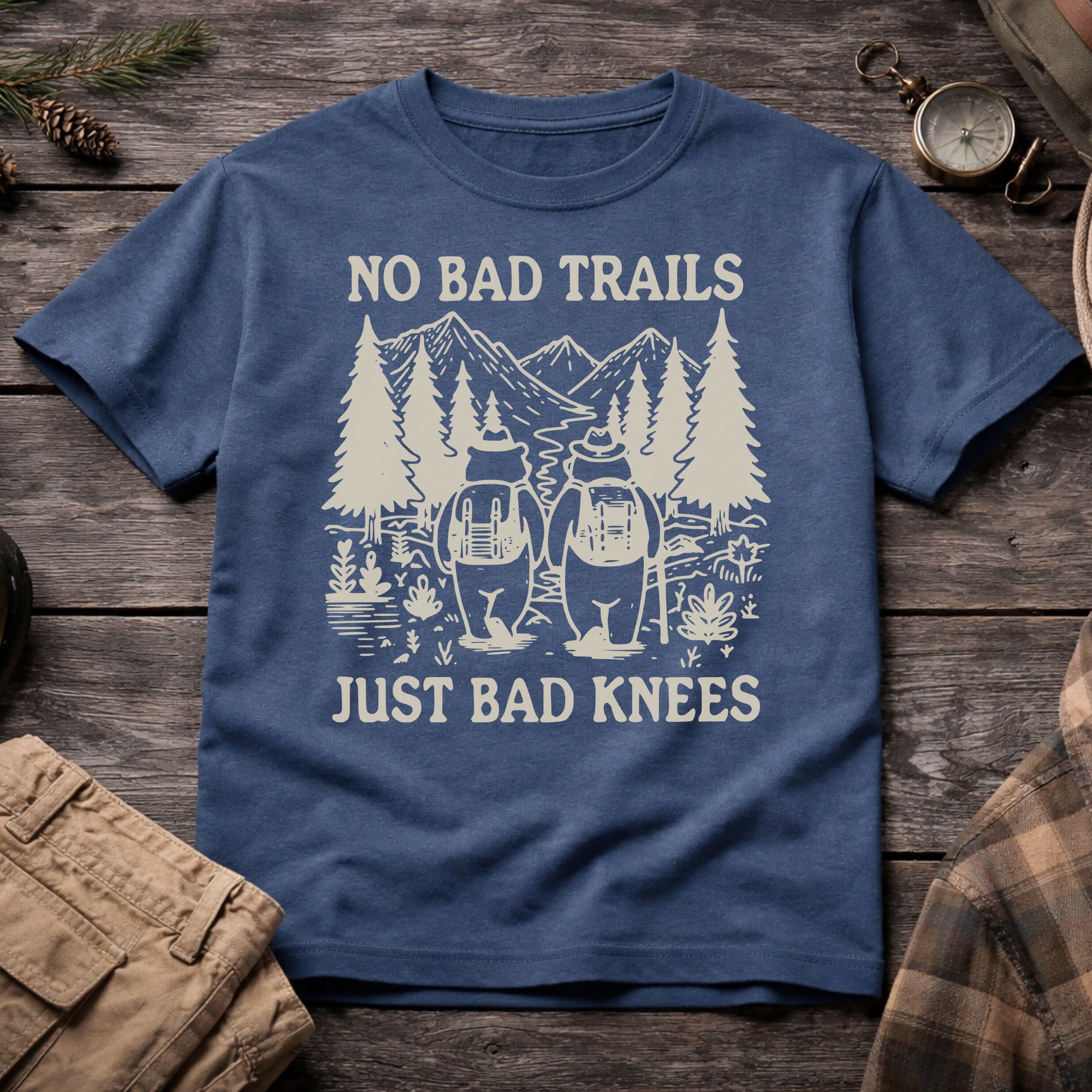 No Bad Trails, Just Bad Knees T-Shirt