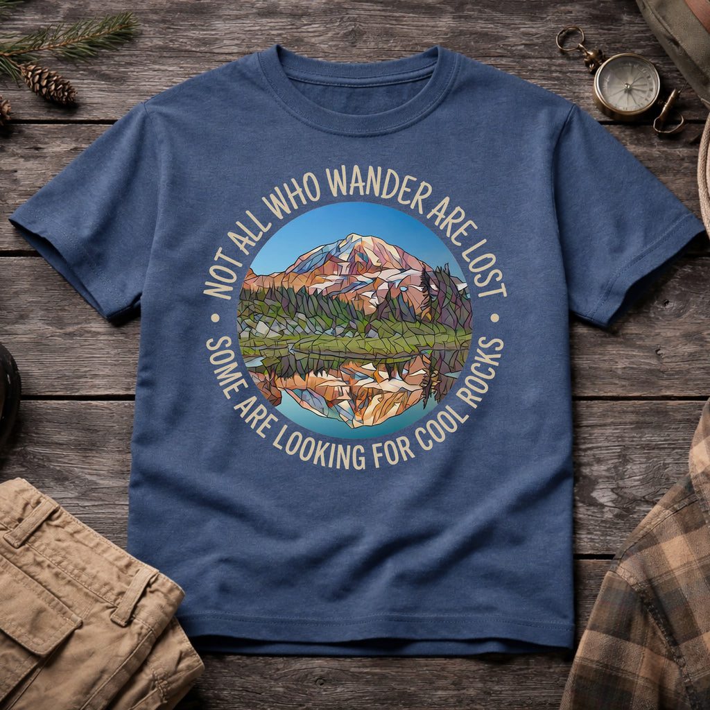 Not All Who Wander Are Lost T-Shirt