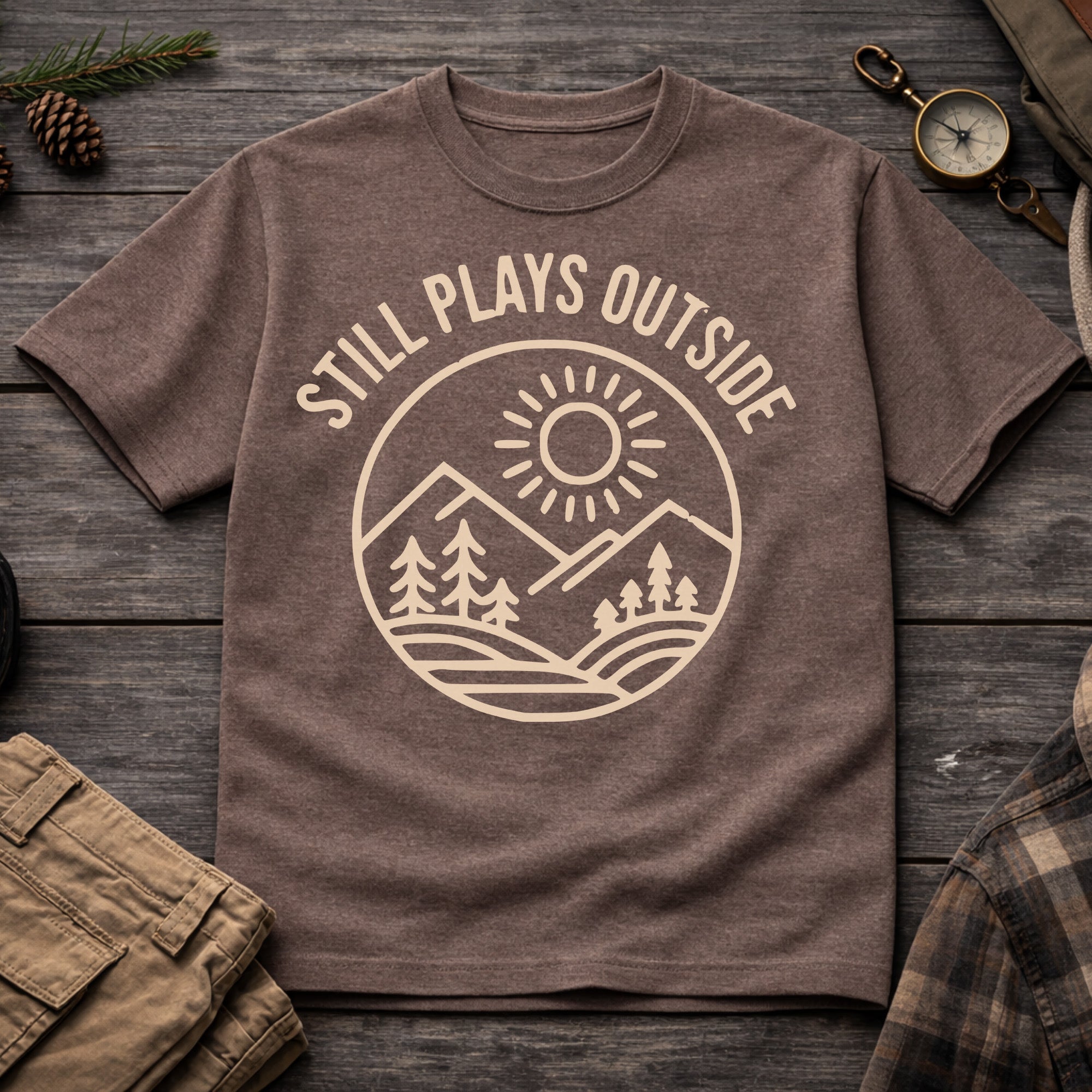 Still Plays Outside T-Shirt