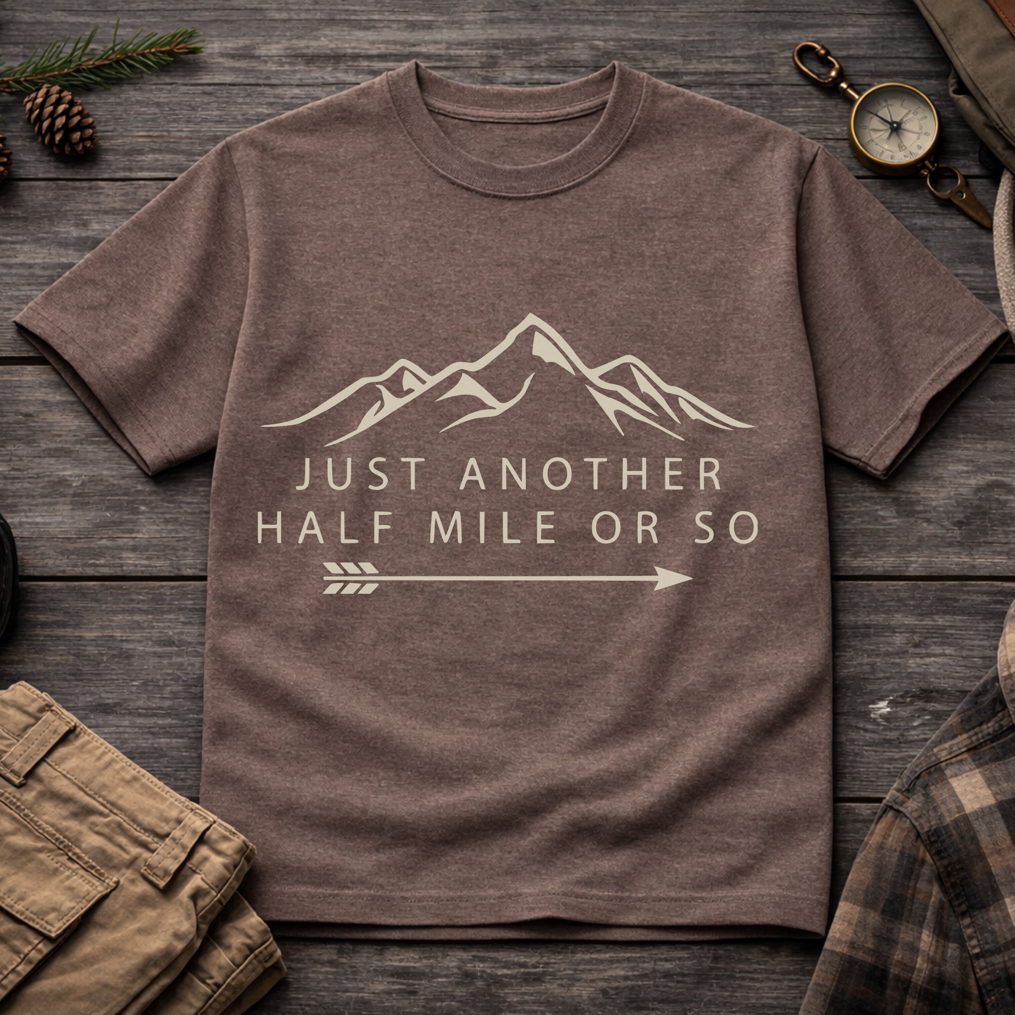 Just Another Half Mile Or So 21 T-Shirt