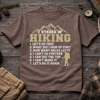 7 Stages of Hiking T-Shirt