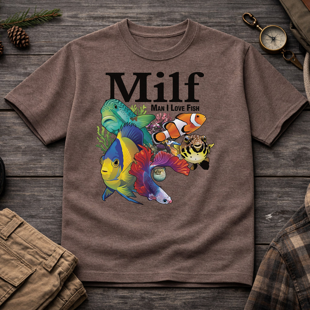 Milf - Man I Love Fish T-Shirt