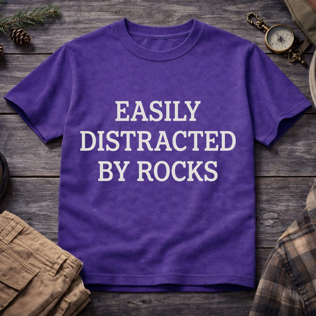 Easily Distracted By Rocks T-Shirt