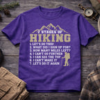 7 Stages of Hiking T-Shirt