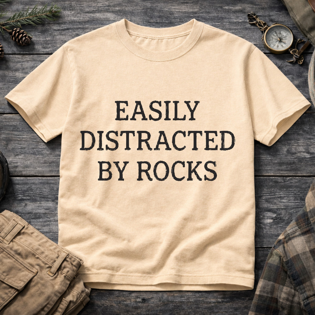 Easily Distracted By Rocks T-Shirt
