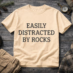 Easily Distracted By Rocks T-Shirt