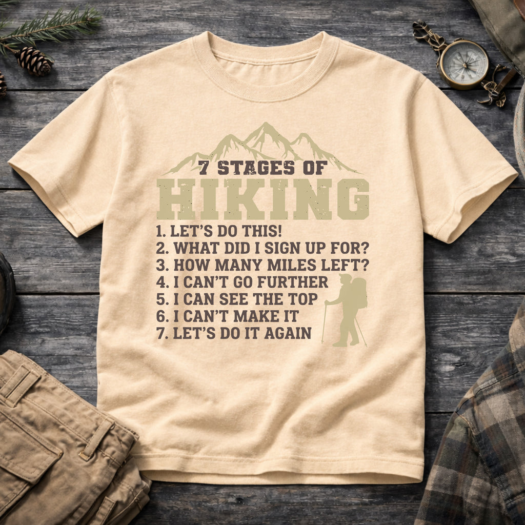 7 Stages of Hiking T-Shirt
