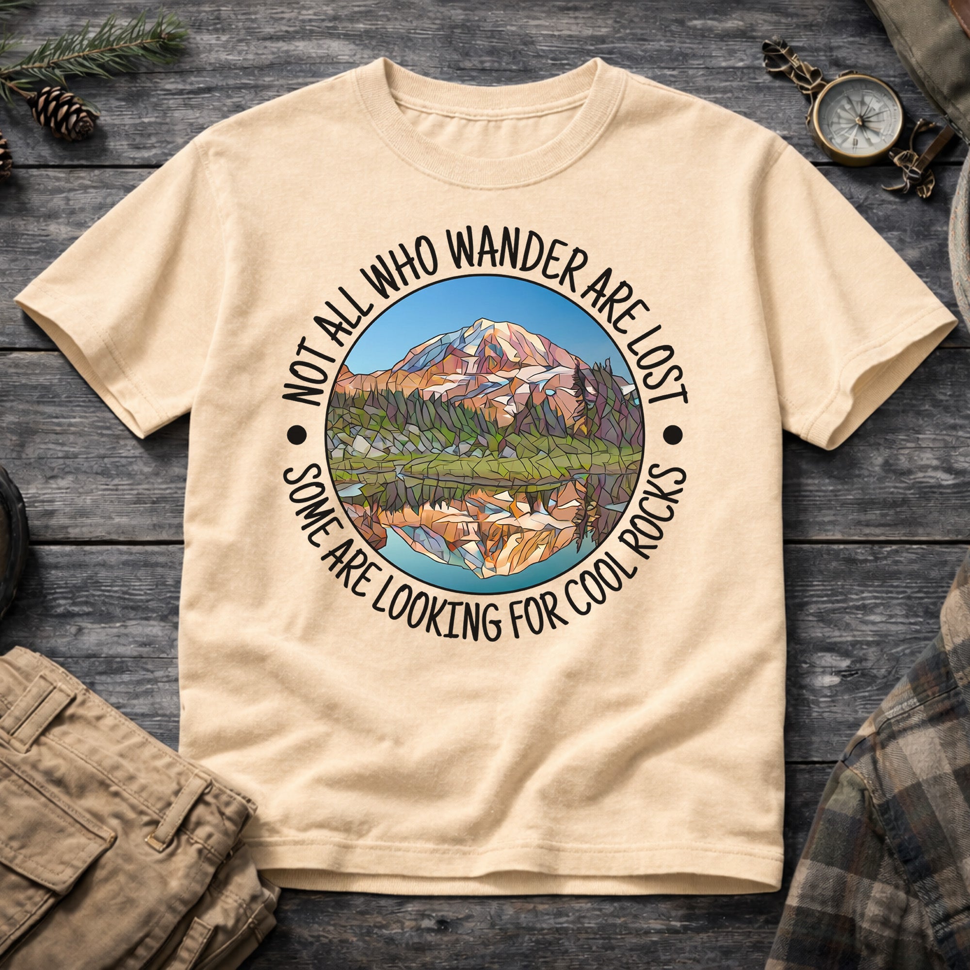 Not All Who Wander Are Lost T-Shirt