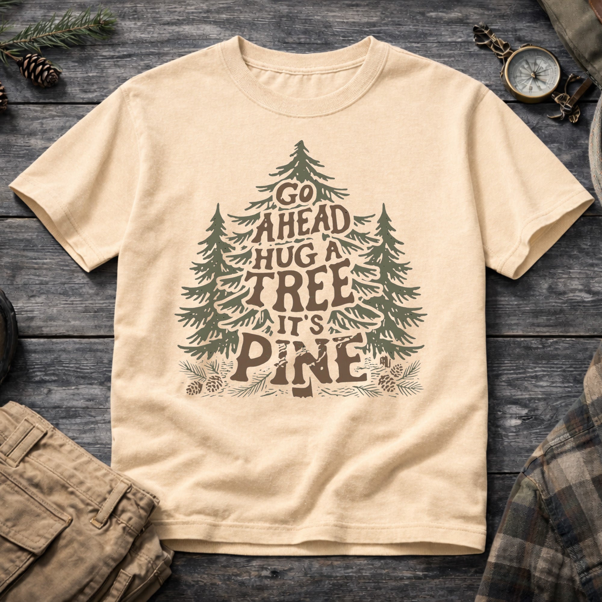 Go Ahead Hug A Tree T-Shirt