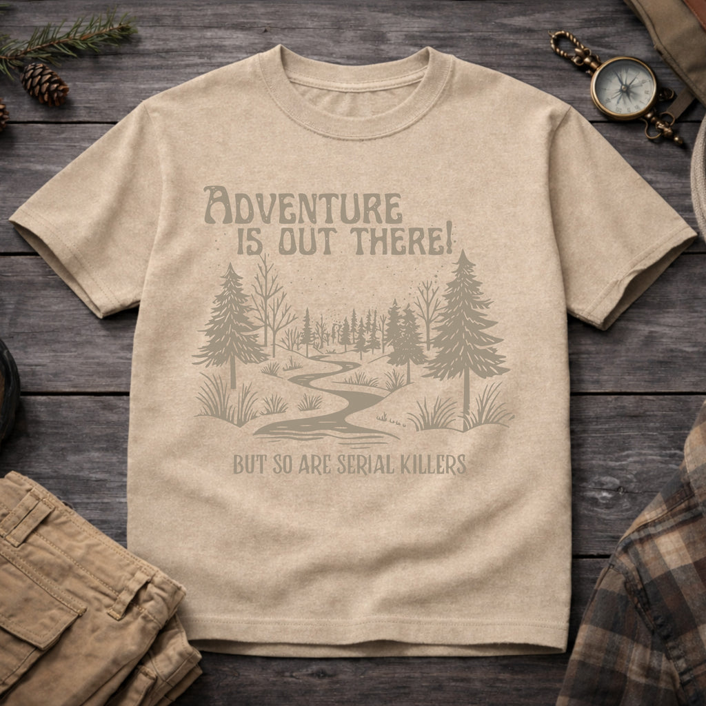 Adventure is Out There T-Shirt