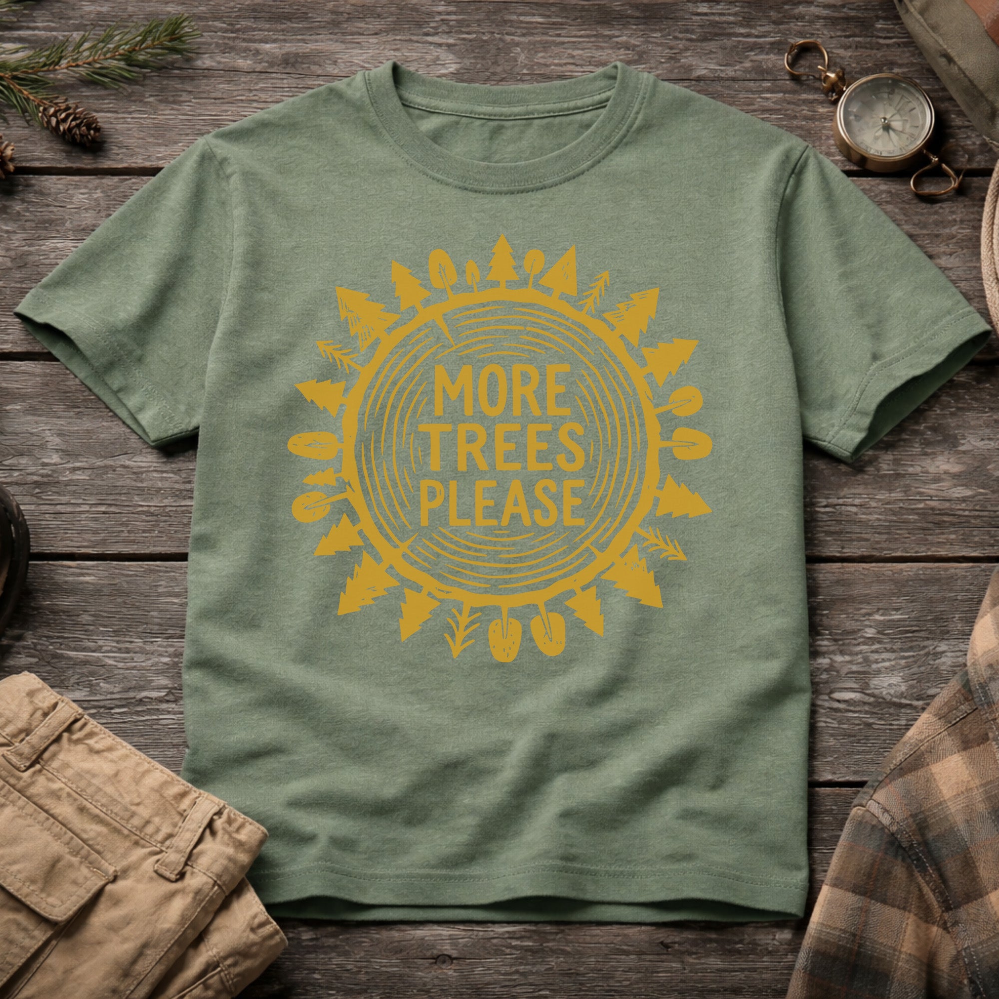 More Trees Please T-Shirt