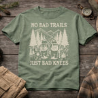 No Bad Trails, Just Bad Knees T-Shirt