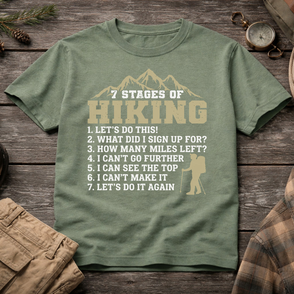 7 Stages of Hiking T-Shirt