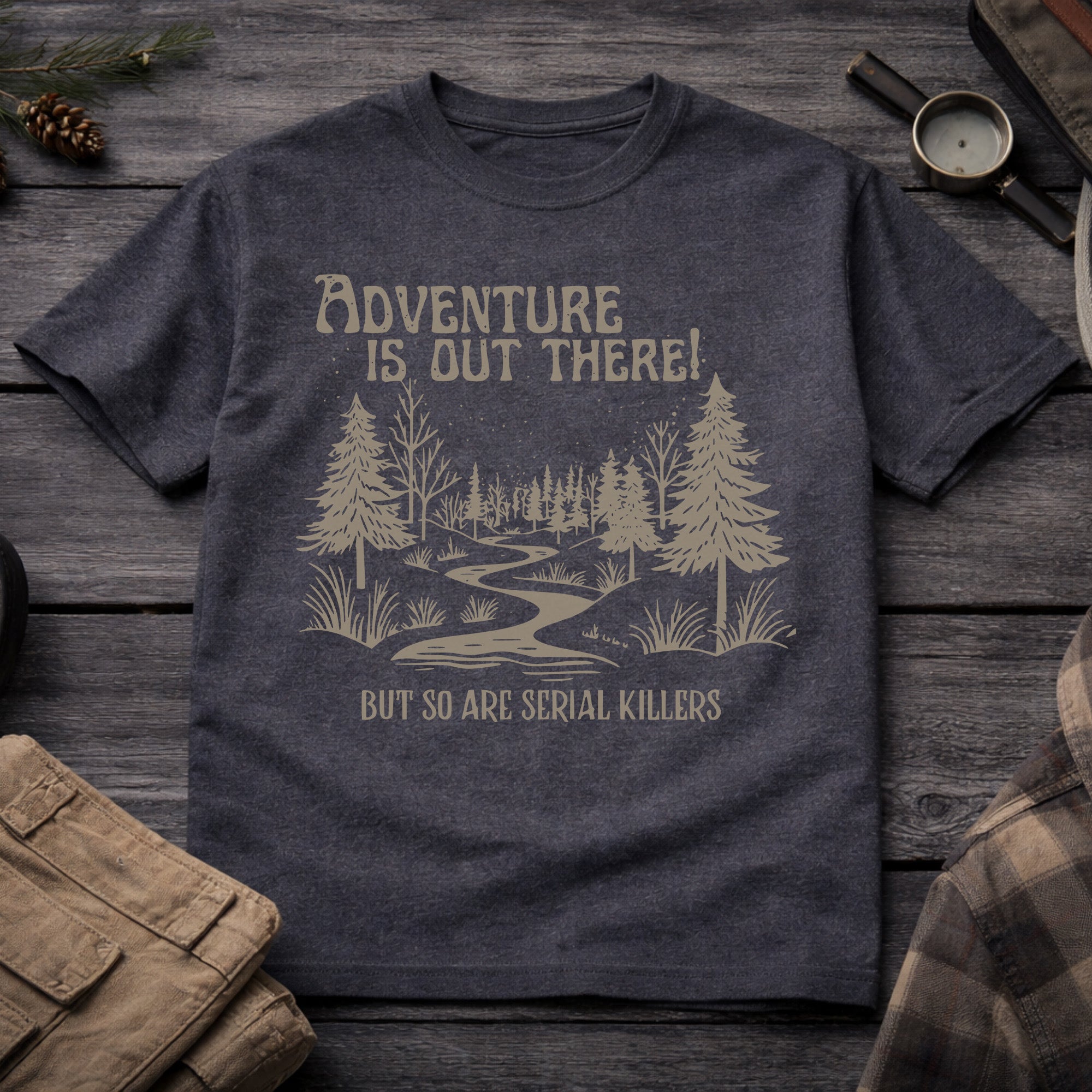 Adventure is Out There T-Shirt