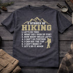 7 Stages of Hiking T-Shirt