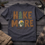 Hike More Worry Less T-Shirt