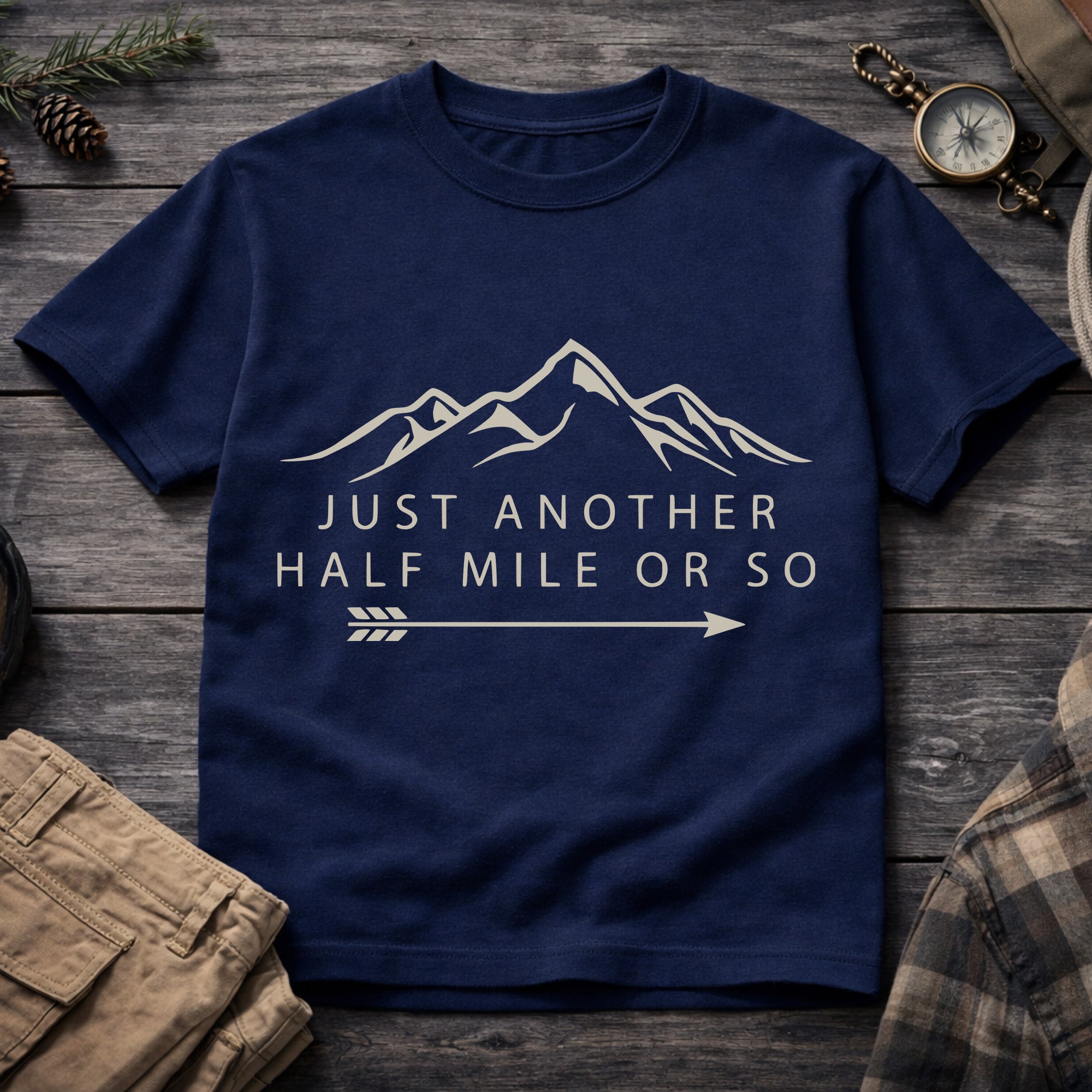 Just Another Half Mile Or So 21 T-Shirt